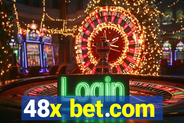 48x bet.com